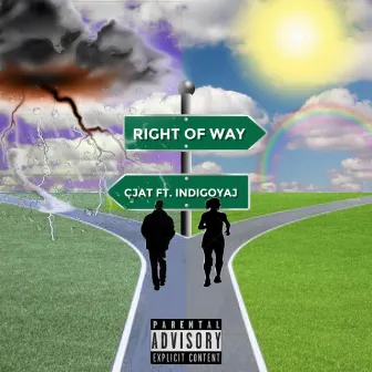 Right of Way by CJAT