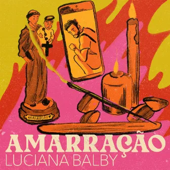 Amarração by Luciana Balby