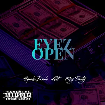 Eyes Open by Spade Deala