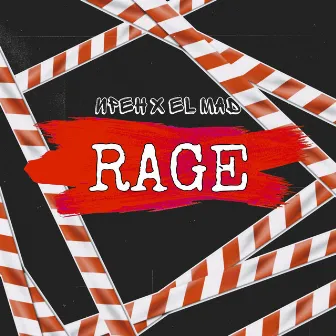 Rage by El Mad