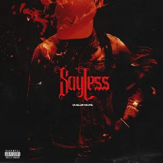 Say Less by Quel8Figure