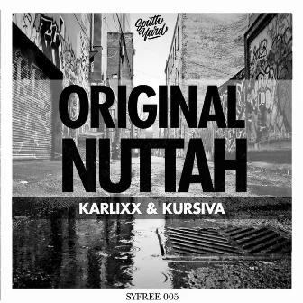 Original Nuttah by Karlixx