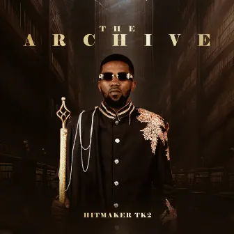 The Archive by Hitmaker Tk2