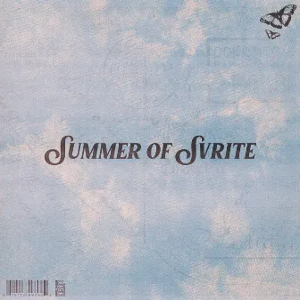 Summer Of Svrite by svrite