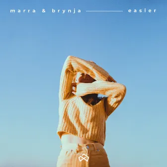 Easier by Marra