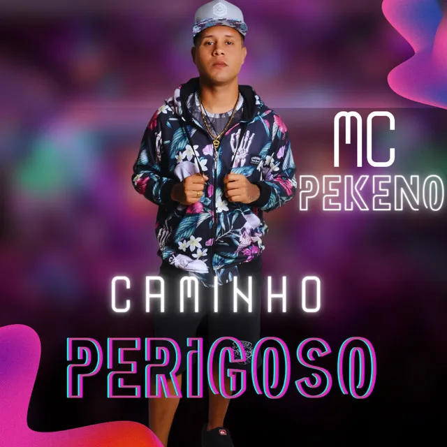 Caminho Perigoso