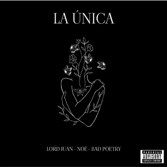 La Unica by Bad Poetry