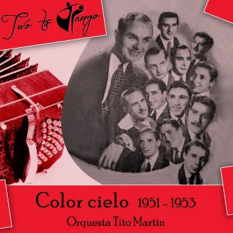 Color cielo (1951 - 1953) by Orquesta Tito Martin