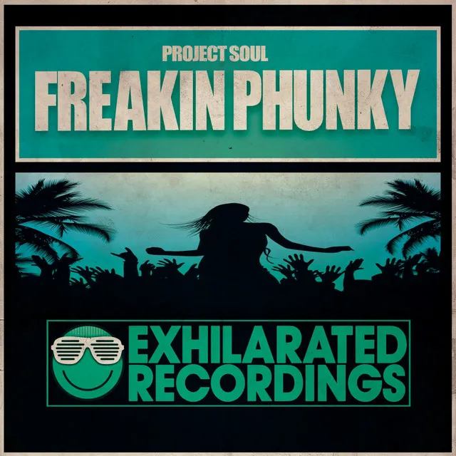 Freakin Phunky - Original Mix