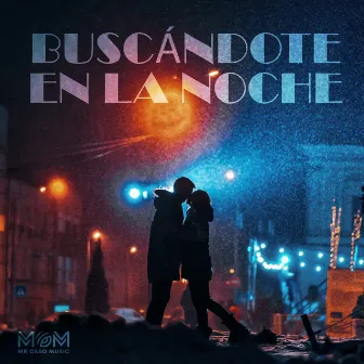 Buscandote En La Noche by Alessandro Calosso