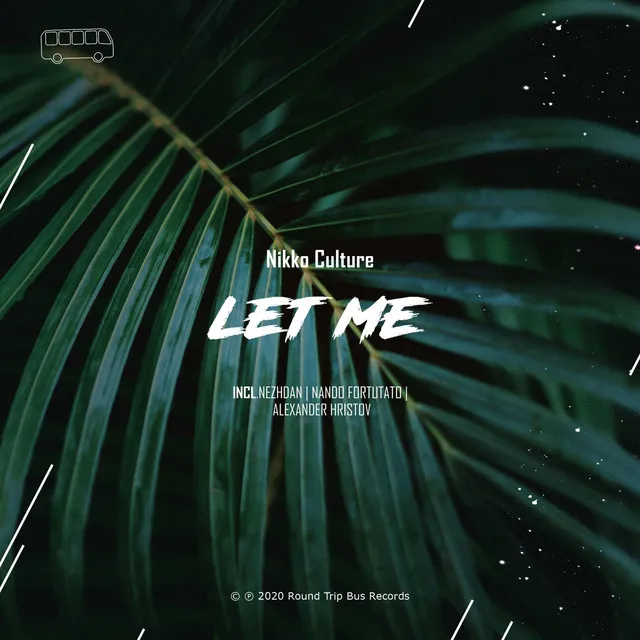 Let Me - Nando Fortunato Remix