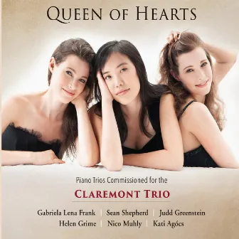 Queen of Hearts by Claremont Trio