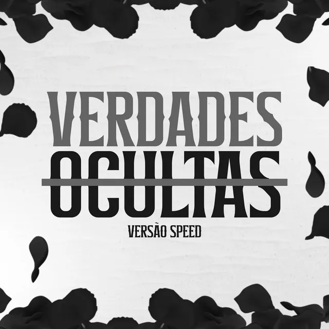 Verdades Ocultas - Speed - Remix