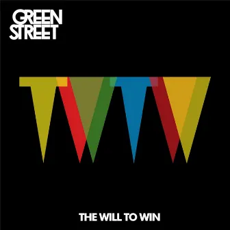 The Will to Win by Green Street