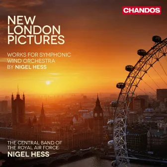 Works for Symphonic Wind Orchestra, Vol. 2 by Nigel Hess