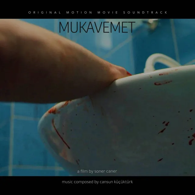 Mukavemet (Original Motion Picture Soundtrack)