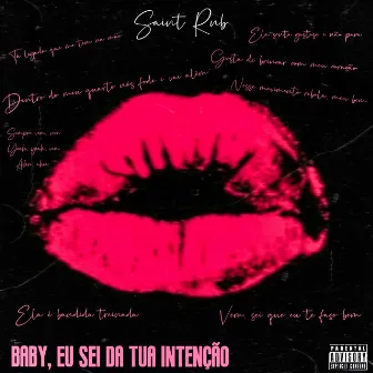 Baby, Eu Sei Da Tua Intenção by Willnobeatt