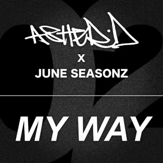 My Way by Asher D