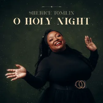 Oh Holy Night by Sherice Tomlin