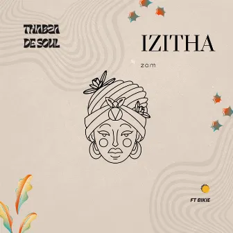 Izitha Zam by Thabza De Soul