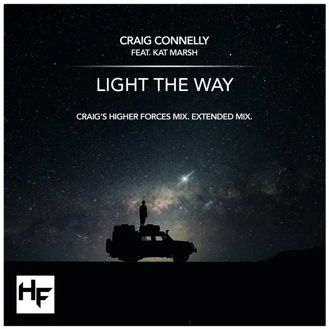 Light The Way - Craig's Higher Forces Mix