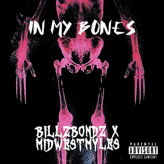 In My Bones by BillZBondZ