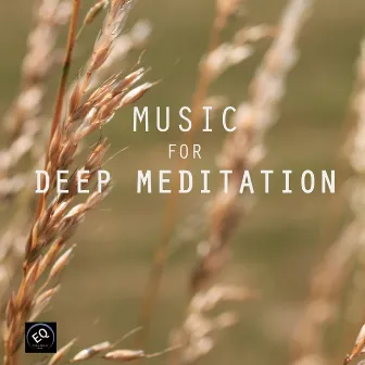 Music for Deep Meditation by New Age Healing