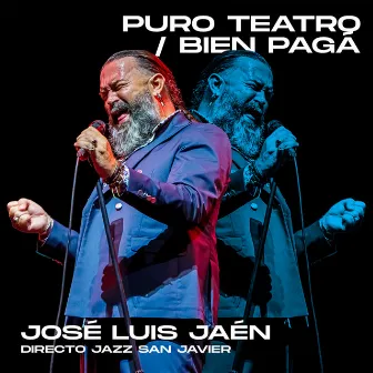 Puro Teatro / Bien Pagá (Directo Jazz San Javier) by Unknown Artist