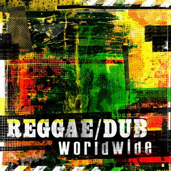 Reggae/Dub Worldwide by Alific