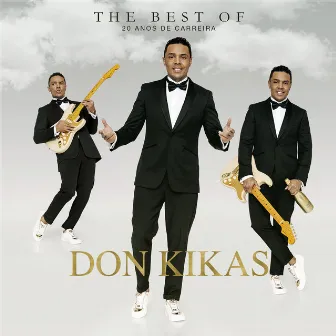 The Best Of (Remasterizado) by Don Kikas