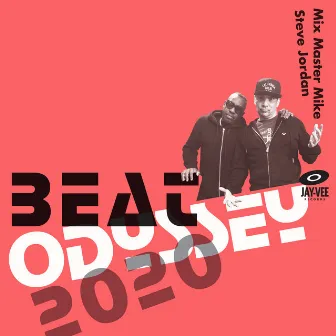 Beat Odyssey 2020 by Mix Master Mike