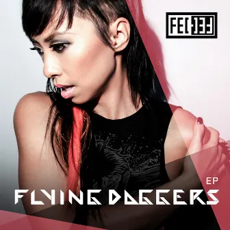 Flying Daggers - EP by Fei-Fei