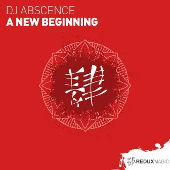 A New Beginning by DJ Abscence