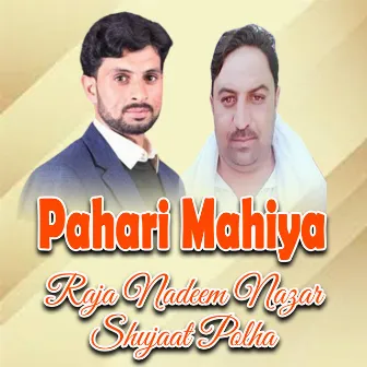 Pahari Mahiya by Shujaat Polha