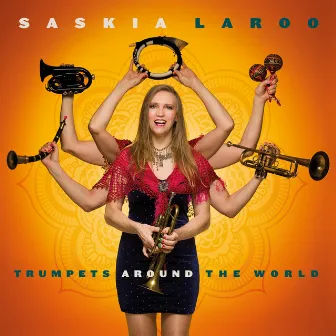 Trumpets Around the World by Saskia Laroo