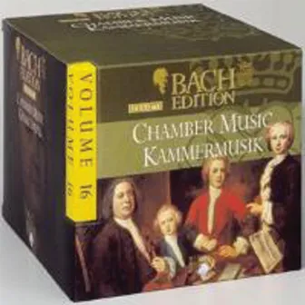 Bach Edition Vol. 16, Chamber Music Part: 11 by Luis Otavio Santos