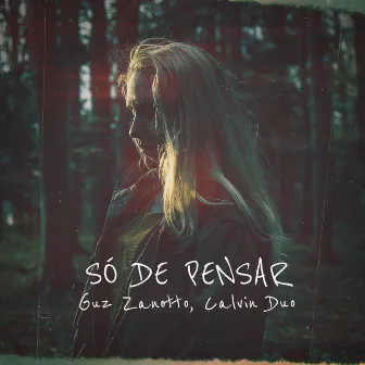 Só de Pensar by Calvin Duo