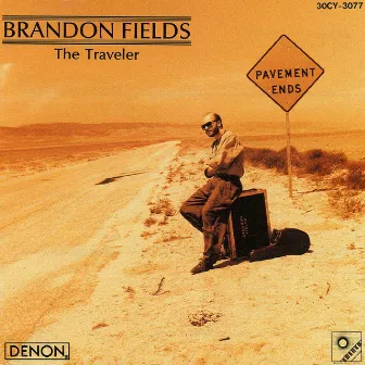 The Traveler by Brandon Fields