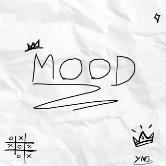 Mood by Young Crizt