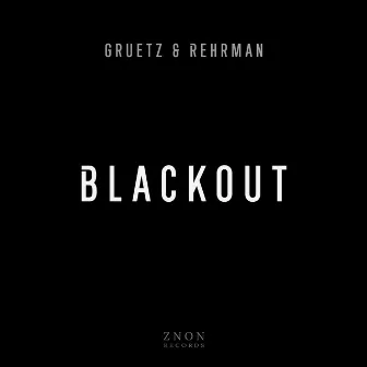 Blackout by Gruetz