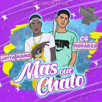 Mas Que Chato by JOTTA MISMO