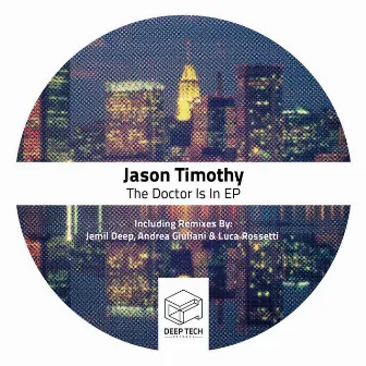 The Doctor Is In EP by Jason Timothy