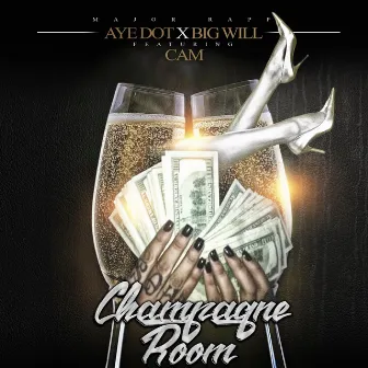 Champagne Room by Big Will