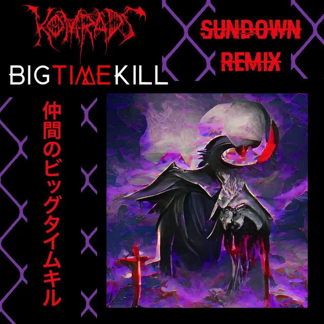 Sundown (Big Time Kill Remix)