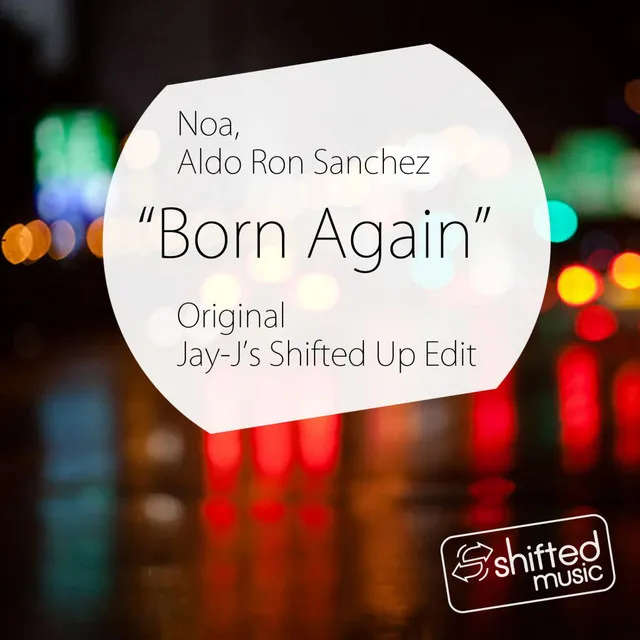 Born Again - Jay-J's Shifted Up Edit