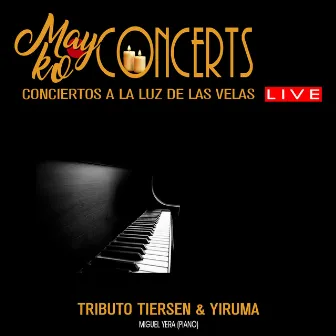 RIVER FLOWS IN YOU by LIVE MAYKO CONCERTS