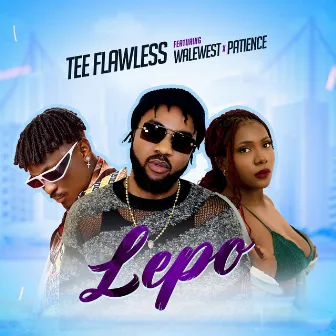 Lepo by Tee Flawless