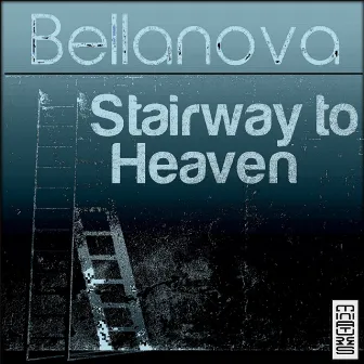 Stairway to Heaven by Bellanova