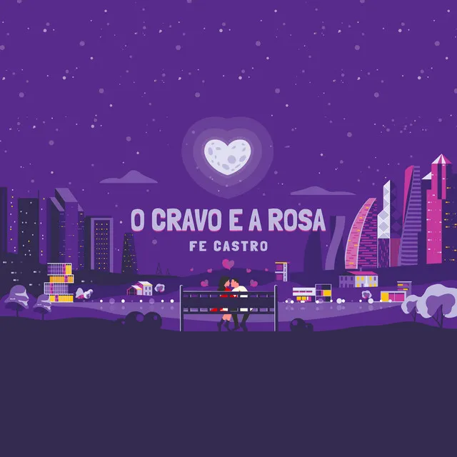 O Cravo e a Rosa