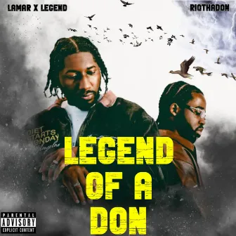 Legend Of A Don by LamarxLegend